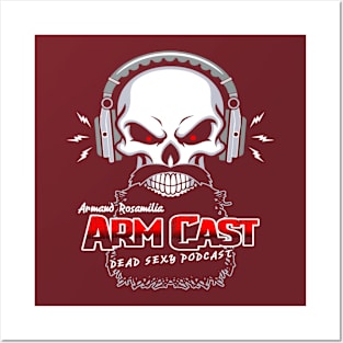 Arm Cast Podcast Posters and Art